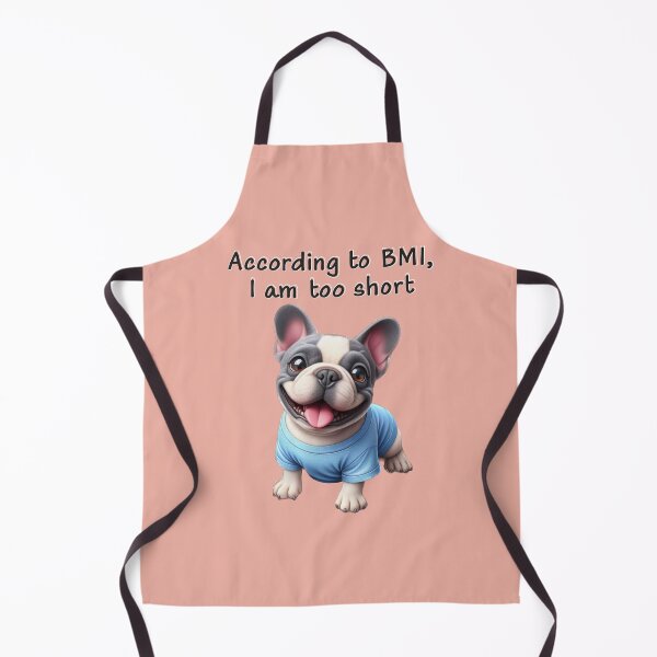 Item preview, French Bulldog I am too short designed and sold by TwoPotatoes.
