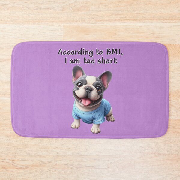Item preview, French Bulldog I am too short designed and sold by TwoPotatoes.