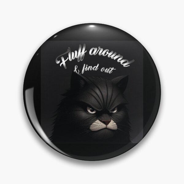 Item preview, Cat, Kitten Fluff Around And Find Out Funny graphic Tee-Shirt designed and sold by olympe-store.