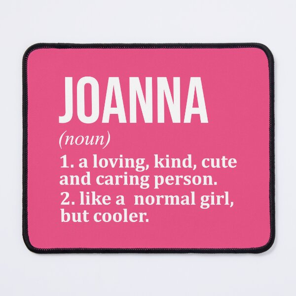 Item preview, Joanna Name Definition for Women designed and sold by XCIV.