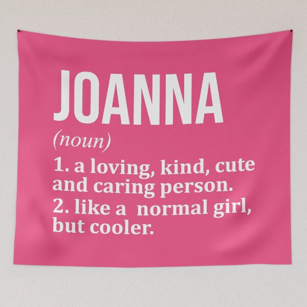 Item preview, Joanna Name Definition for Women designed and sold by XCIV.
