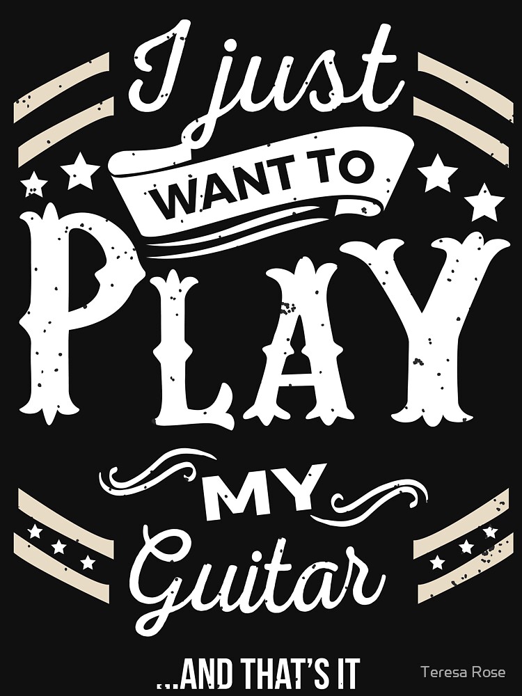 I Just want to Play My Guitar & That's It by MusicReadingSav
