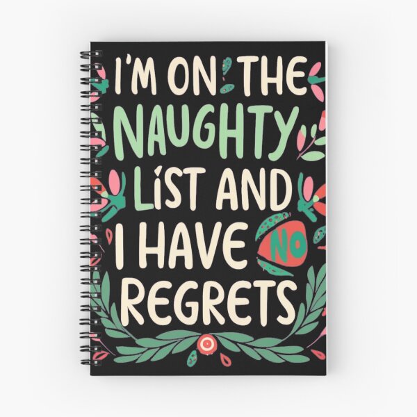 Item preview, im on the naughty list and i have no regres  designed and sold by unicornunicorn.