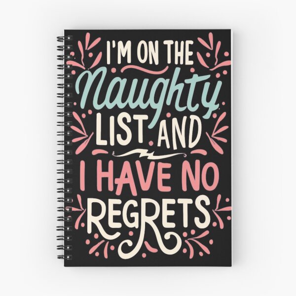 Item preview, Im on the naughty list and I have no regrets designed and sold by unicornunicorn.