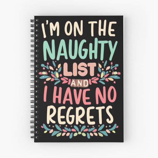 Item preview, Im on the naughty list and I have no regrets designed and sold by unicornunicorn.