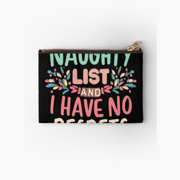 Item preview, Im on the naughty list and I have no regrets designed and sold by unicornunicorn.