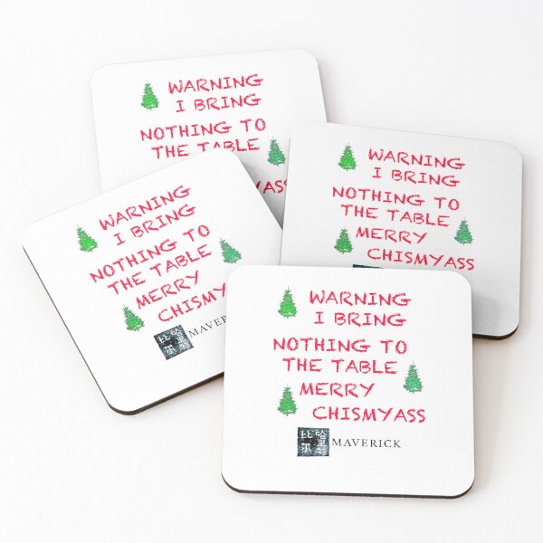 Item preview, I bring nothing to the table, merry chismyass designed and sold by MAVERICK-Artist.