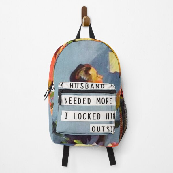 Item preview, My Husband Said He Needed Space I Locked Him Outside! designed and sold by Vicky021.