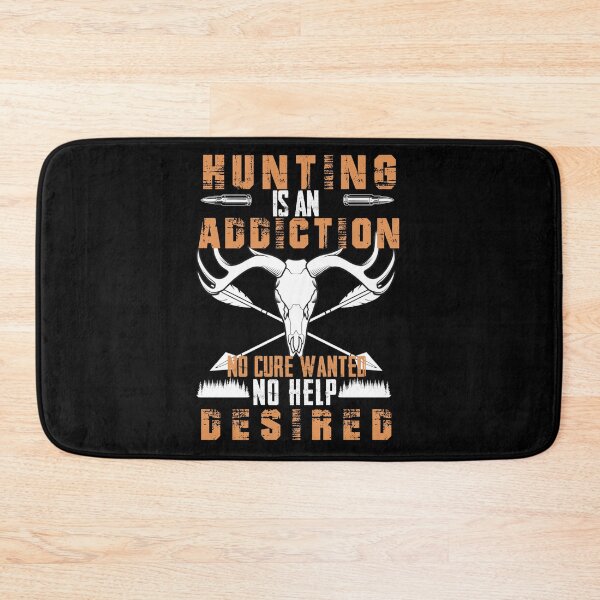 Item preview, Hunting Is An Addiction No Cure Wanted No Help Desired - Funny Gift Deer Hunter Cool Hunting designed and sold by EmiAndMike.