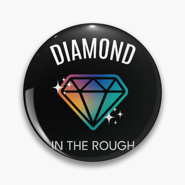Item preview, Diamond In The Rough Edelstein Diamant designed and sold by MooonTees.