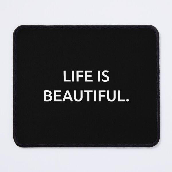 Item preview, Life is beautiful. designed and sold by IMCDT.