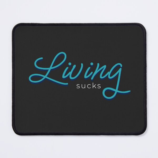 Item preview, Funny Living Sucks For Existentialists designed and sold by The Bookworm Store.