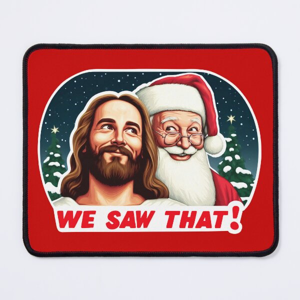Item preview, WE SAW THAT Jesus MeMe designed and sold by plushism.