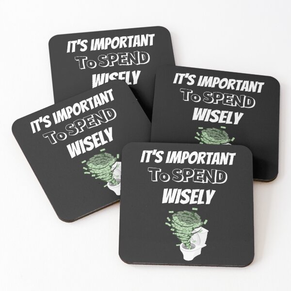 Item preview, It's Important To Spend Money Wisely Design  designed and sold by JAMTEESHOP.
