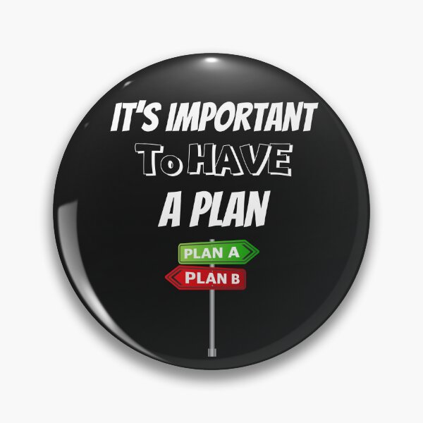 Item preview, It's Important To Have A Plan Design designed and sold by JAMTEESHOP.