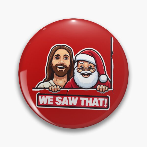 Item preview, WE SAW THAT Jesus meme designed and sold by plushism.