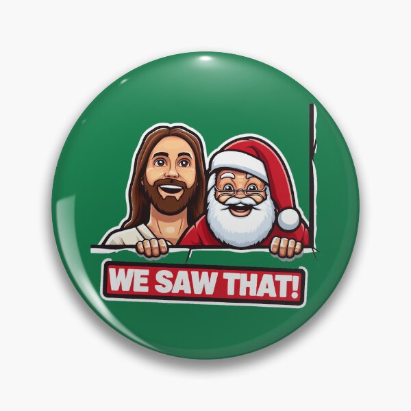Item preview, WE SAW THAT Jesus meme designed and sold by plushism.
