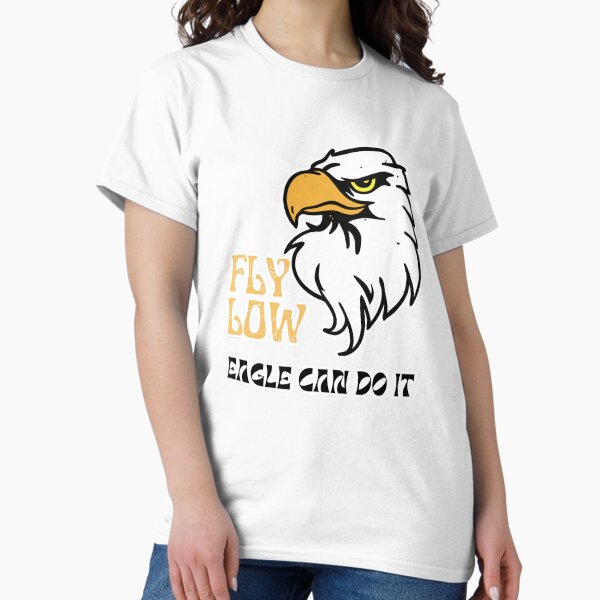 Item preview, FLY HIGH EAGLE RAY CAN DO IT SHIRT GIFT designed and sold by Dinsigne.