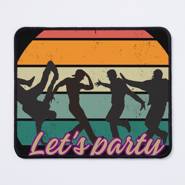 Item preview, Let's party. It's time to have fun. designed and sold by attakorn.