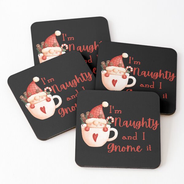 Item preview, I'm Naughty and I Gnome It designed and sold by WonkeyCreations.