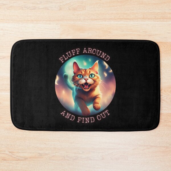 Item preview, Explore Humorous Cat Adventures - Fluff Around And Find Out designed and sold by ChicTrendz.