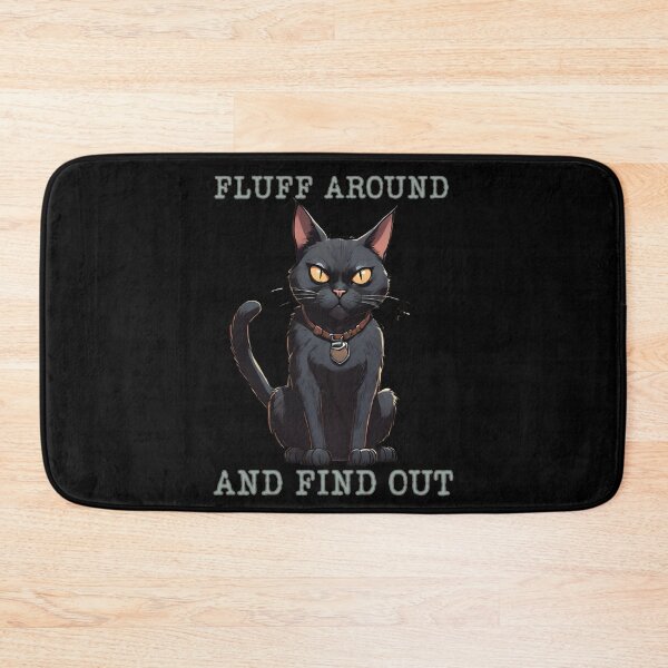 Item preview, Discover Humorous Cat Magic - Fluff Around And Find Out designed and sold by ChicTrendz.