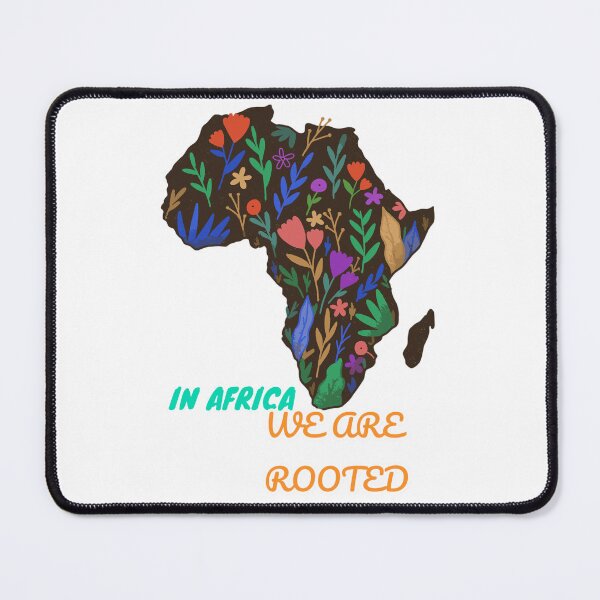 Item preview, In Africa we are rooted designed and sold by Danjala.