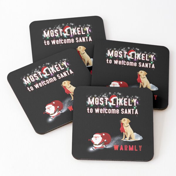 Item preview, Most Likely To Welcome Santa Warmly, Labrador Retri Essential shirt, Most likely Santa designed and sold by MAGness.