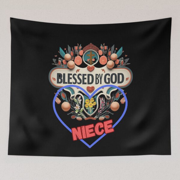 Item preview, BLESSED BY GOD NIECE designed and sold by carlos crane.