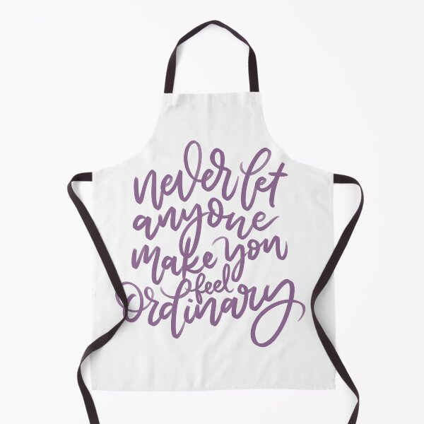Item preview, Never Let Anyone Make You Feel Ordinary designed and sold by joyfulreader03.