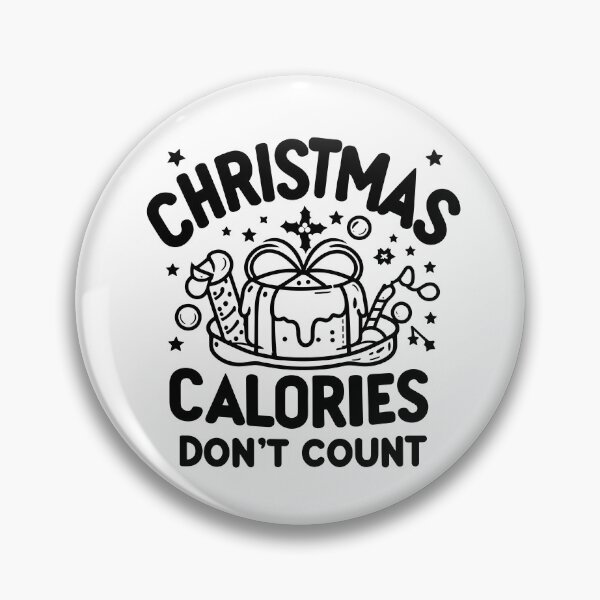 Item preview, Christmas Calories Don't Count designed and sold by Frank Ring.
