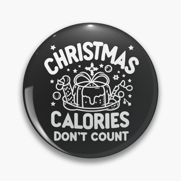 Item preview, Christmas Calories Don't Count designed and sold by Frank Ring.