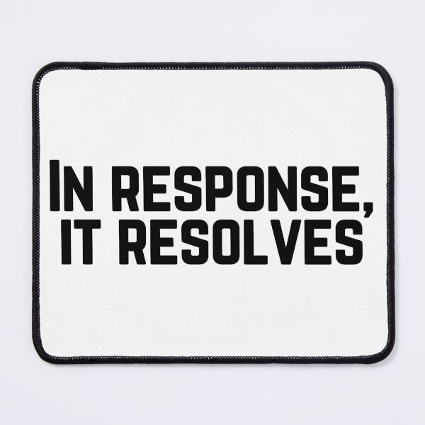 Item preview, In response, it resolves | Magic the gathering designed and sold by thanksgeek.