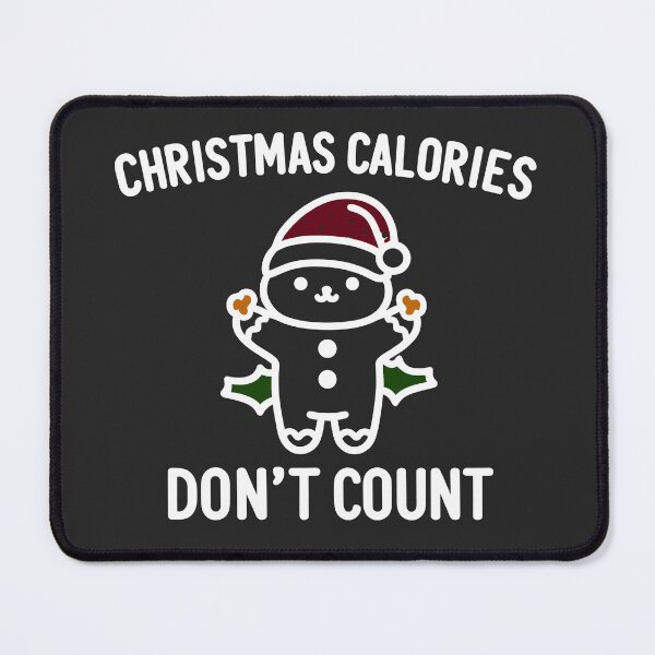 Item preview, Christmas Calories Don't Count designed and sold by Frank Ring.