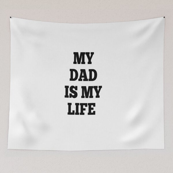 Item preview, my dad is my life  designed and sold by MKshoper.