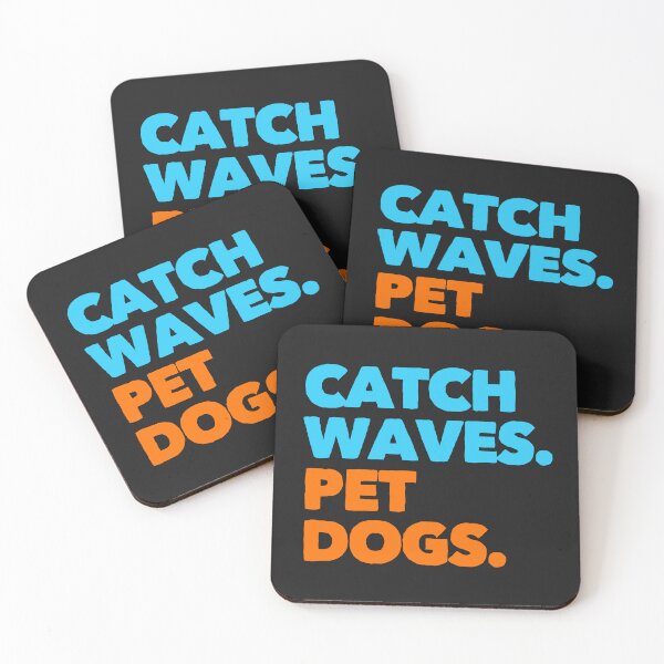 Item preview, Catch Waves Pet Dogs Surf Gift  designed and sold by Guarddogdrive.