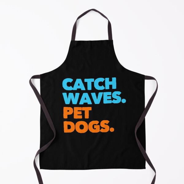 Item preview, Catch Waves Pet Dogs Surf Gift designed and sold by Guarddogdrive.