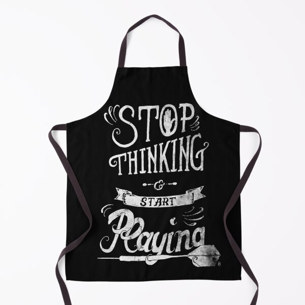Item preview, Stop thinking and start playing designed and sold by DinaDD.