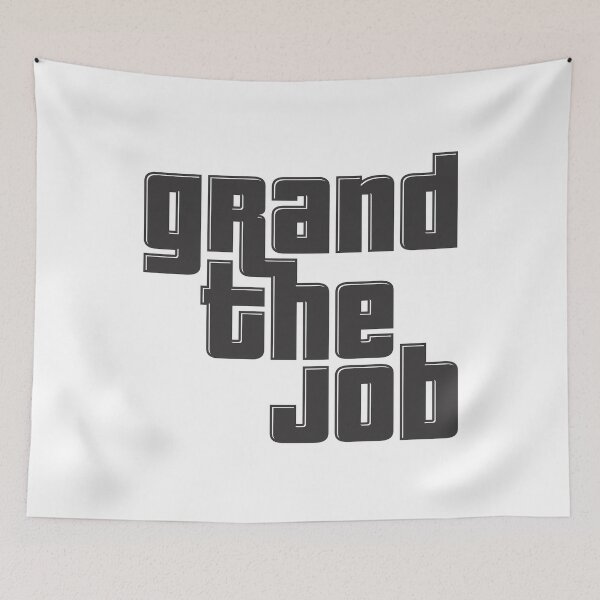 Item preview, Grand The Job designed and sold by Bissulle.