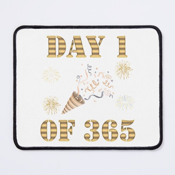 Item preview, Happy New Year, Day 1 Of 365, Day One Of Three Sixty Five, Happy Holidays, New Years Day, New Year Eve, Fireworks, Firecrackers, New Year Party, Seasons Greetings, designed and sold by bimmer325.