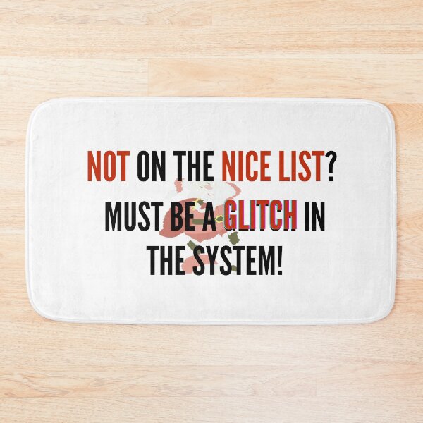 Item preview, Christmas nice list - funny quote meme designed and sold by zanifun.