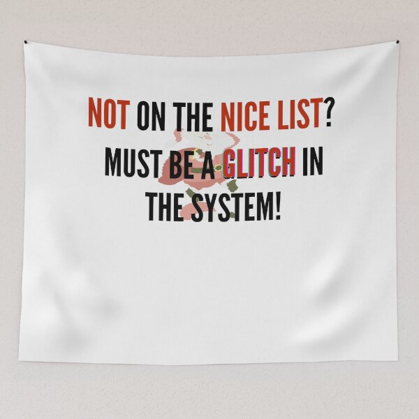 Item preview, Christmas nice list - funny quote meme designed and sold by zanifun.