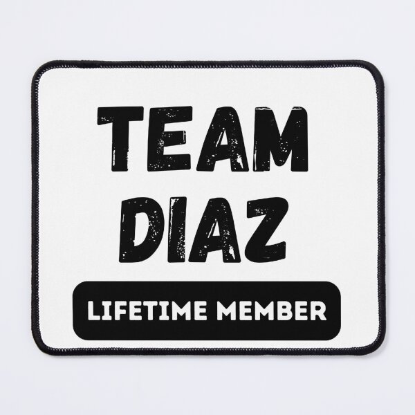 Item preview, Team DIAZ Lifetime member family gift designed and sold by IssaraStudio.
