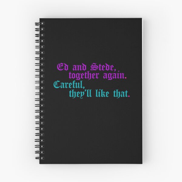 Item preview, Ed and Stede together again. Careful they'll like that - Taika Waititi and Rhys Darby quote designed and sold by ListingToPort.
