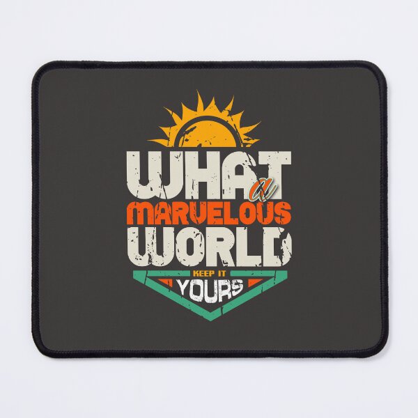 Item preview, What a marvelous world. Planet and nature lovers. designed and sold by DAMOTAmagazine.