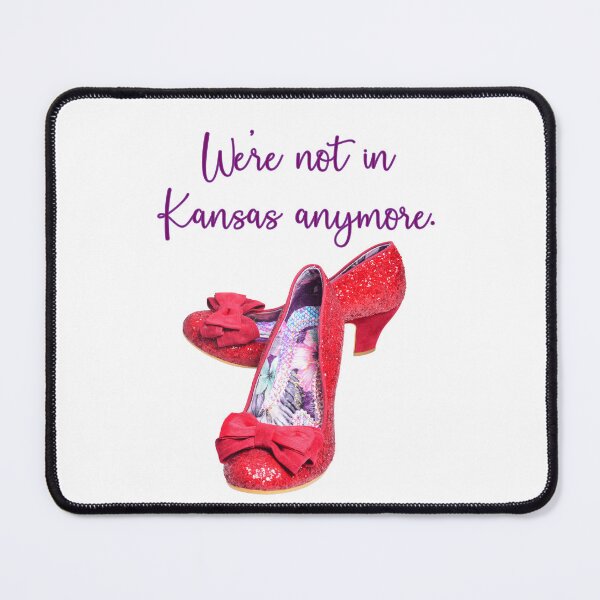 Item preview, We're not in Kansas anymore. designed and sold by LisaNewportFAB.