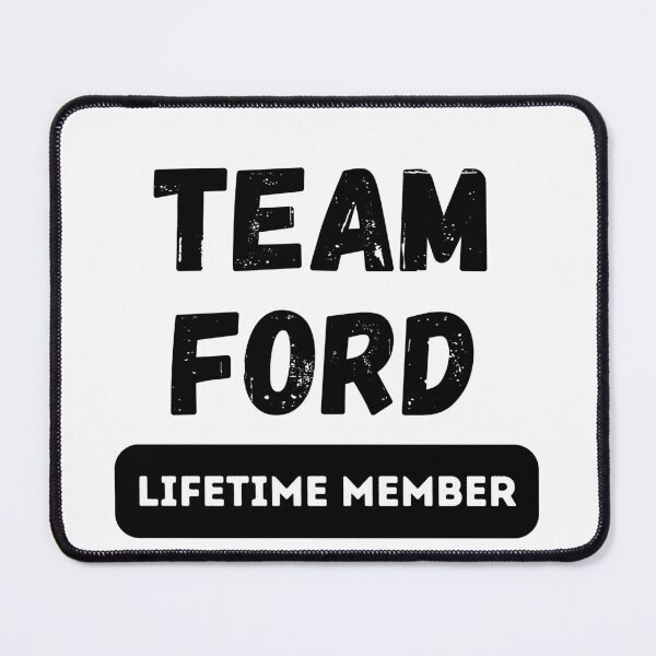 Item preview, Team FORD Lifetime member family gift designed and sold by IssaraStudio.