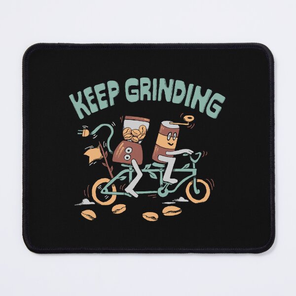 Item preview, Keep Grinding designed and sold by skitchism.