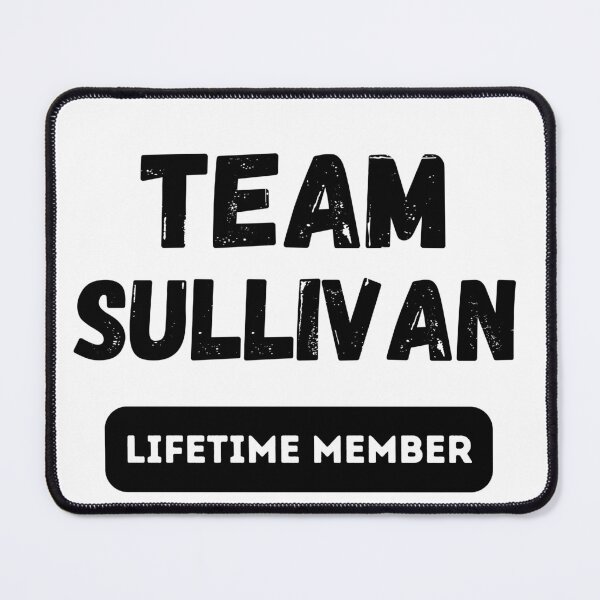 Item preview, Team SULLIVAN Lifetime member family gift designed and sold by IssaraStudio.