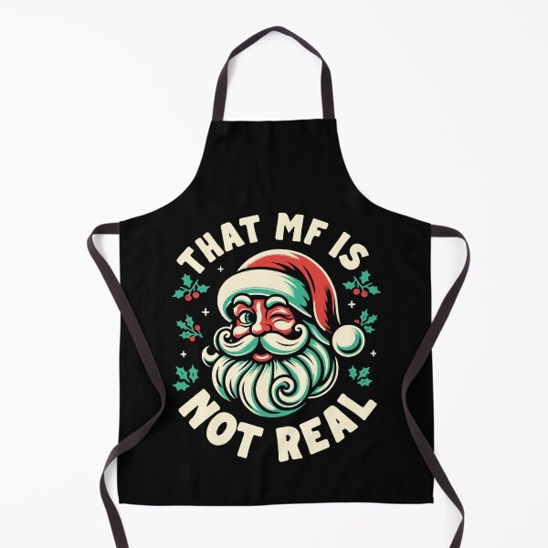 Item preview, That MF Is Not Real - Santa designed and sold by Hank-The-Tank-B.